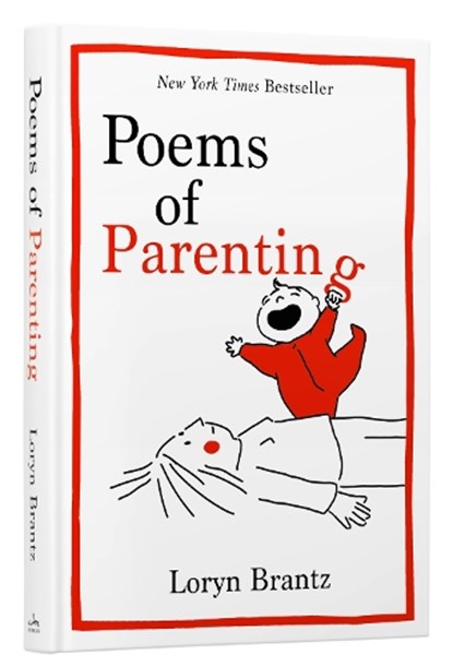 Poems of Parenting, Loryn Brantz - Gebonden - 9780063426436