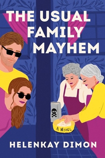 The Usual Family Mayhem, Helenkay Dimon - Gebonden - 9780063427594