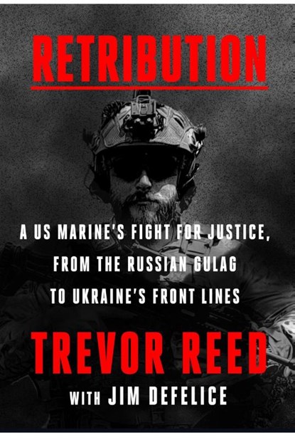 Retribution, Trevor Reed ; Jim DeFelice - Gebonden - 9780063428546