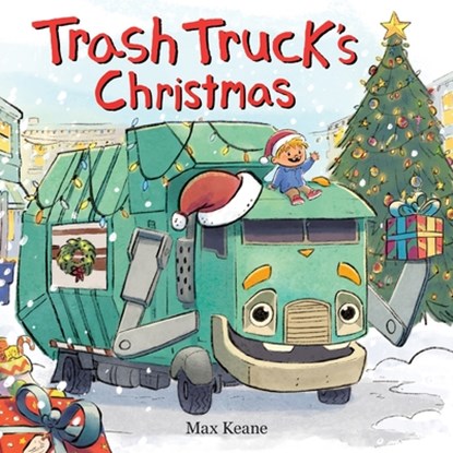 Trash Truck's Christmas, Max Keane - Gebonden - 9780063429222
