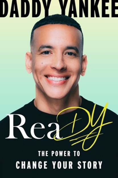 ReaDY, Daddy Yankee - Gebonden - 9780063429512