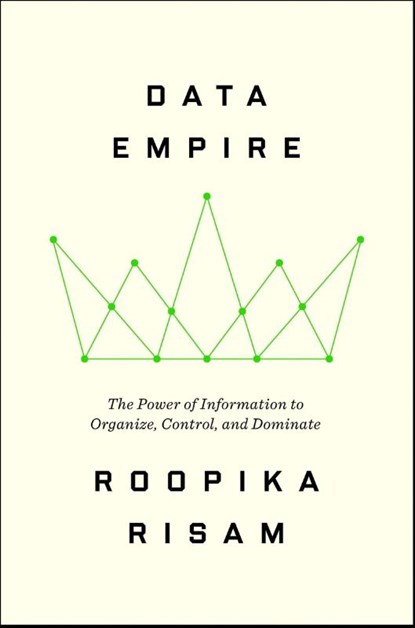 Data Empire, Roopika Risam - Gebonden - 9780063430327