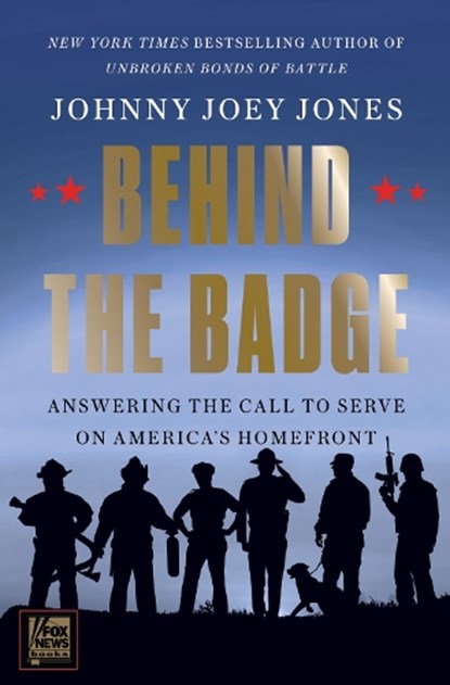 Behind the Badge, Johnny Joey Jones - Gebonden - 9780063432109