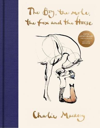 Mackesy, C: Boy, the Mole, the Fox and the Horse Fifth Anniv, Charlie Mackesy - Gebonden - 9780063435605