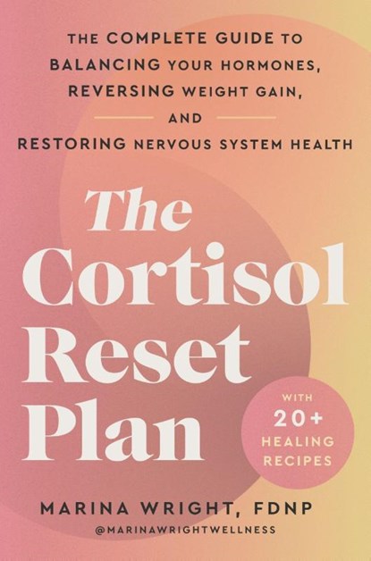 Cortisol Reset Plan, Marina Wright - Paperback - 9780063436275