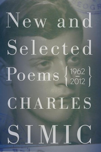 New and Selected Poems, Charles Simic - Paperback - 9780063437395
