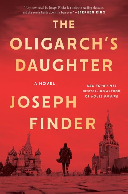 The Oligarch's Daughter, Joseph Finder - Paperback - 9780063437593