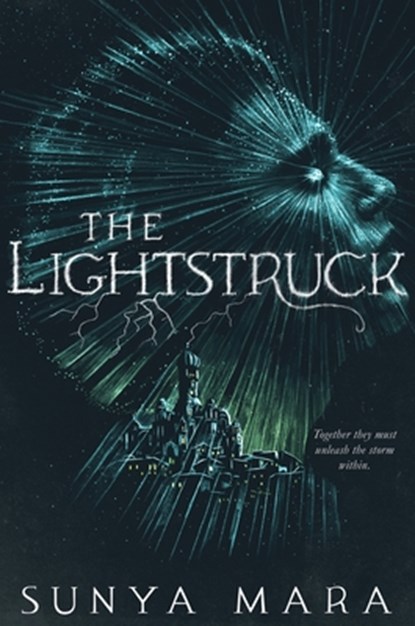 The Lightstruck, Sunya Mara - Paperback - 9780063437715