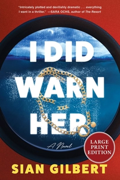 I Did Warn Her, Sian Gilbert - Paperback - 9780063441361