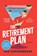The Retirement Plan LP, Sue Hincenbergs - Paperback - 9780063441378