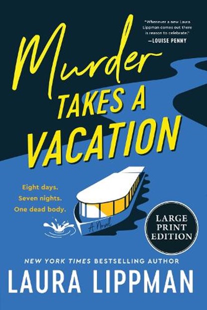 Murder Takes a Vacation, Laura Lippman - Paperback - 9780063441927