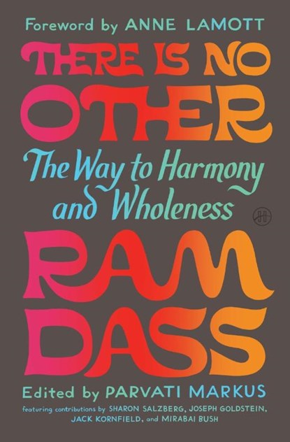 There Is No Other, Ram Dass ; Parvati Markus - Gebonden - 9780063443020