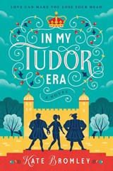 In My Tudor Era - Kate Bromley - 9780063444041