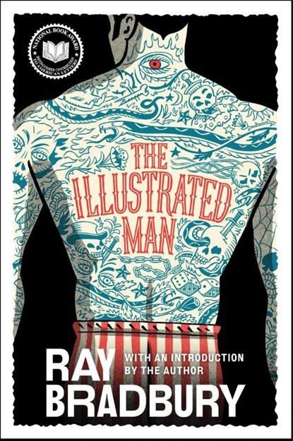 Bradbury, R: Illustrated Man, Ray Bradbury - Paperback - 9780063445352