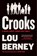 Crooks, Lou Berney - Paperback - 9780063445567