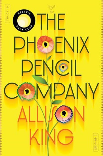 The Phoenix Pencil Company, Allison King - Gebonden - 9780063446236