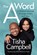 The A Word, Tisha Campbell - Gebonden - 9780063446489