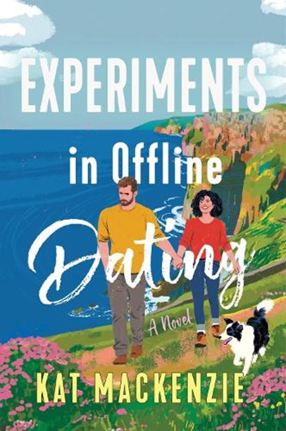 Experiments in Offline Dating, Kat Mackenzie - Paperback - 9780063449503