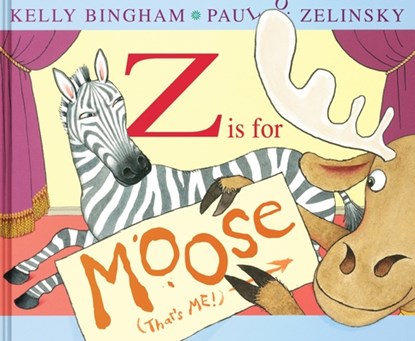 Z Is for Moose, Kelly Bingham - Gebonden - 9780063450134