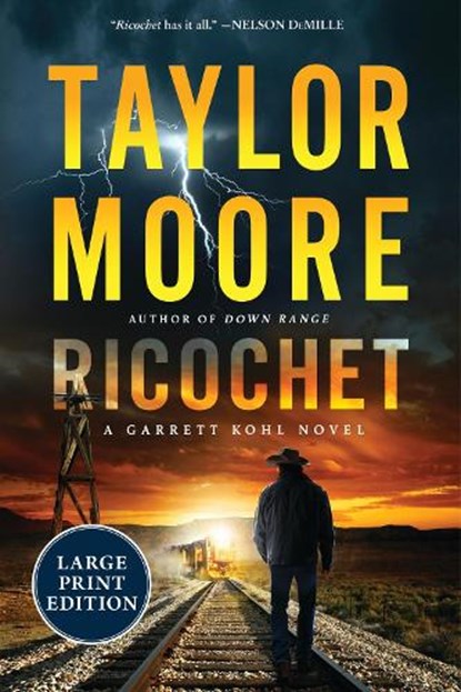 Ricochet: A Garrett Kohl Novel, Taylor Moore - Paperback - 9780063453043