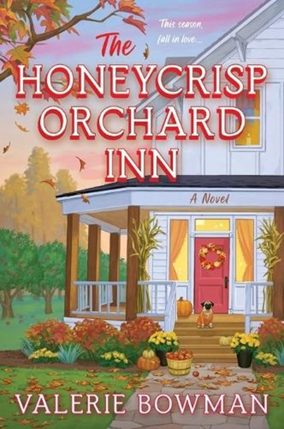 The Honeycrisp Orchard Inn, Valerie Bowman - Paperback - 9780063454033