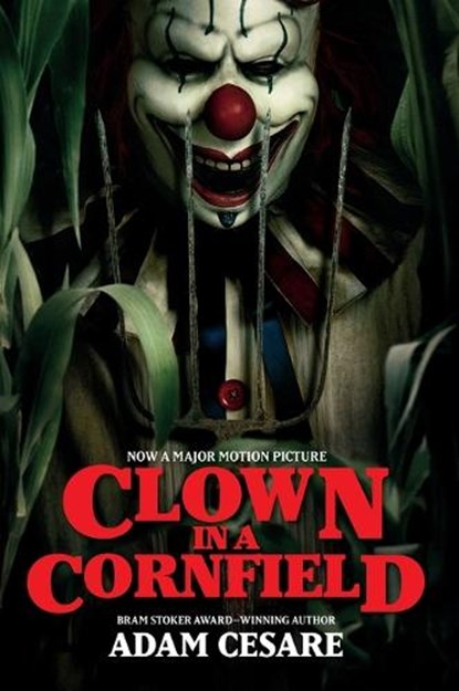 Clown in a Cornfield Movie Tie-in Edition, Adam Cesare - Paperback - 9780063454439