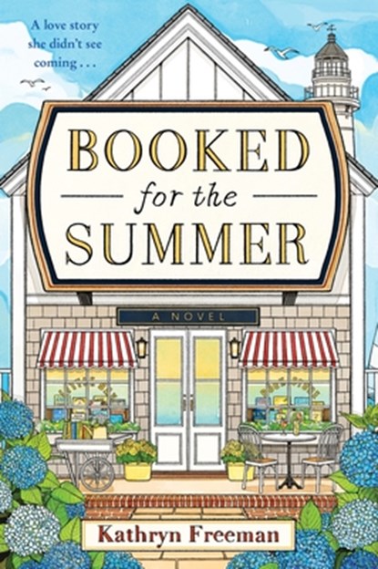 Booked for the Summer, Kathryn Freeman - Paperback - 9780063454590