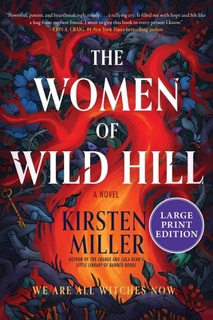 The Women of Wild Hill, Kirsten Miller - Paperback - 9780063455771