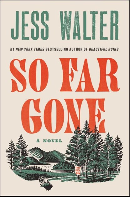 So Far Gone, Jess Walter - Paperback - 9780063456266