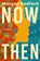 Now Then, Morgan Radford - Gebonden - 9780063457836