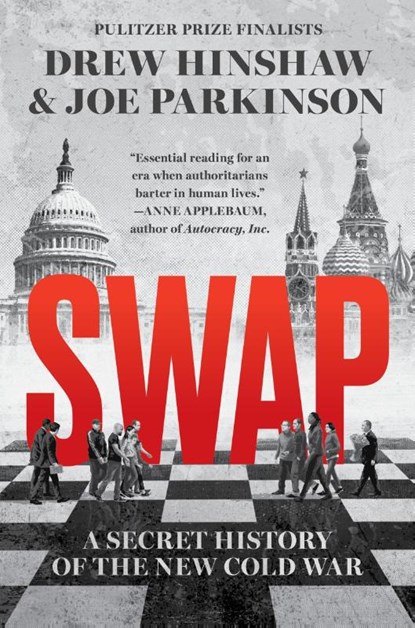Swap, Drew Hinshaw ; Joe Parkinson - Gebonden - 9780063458246