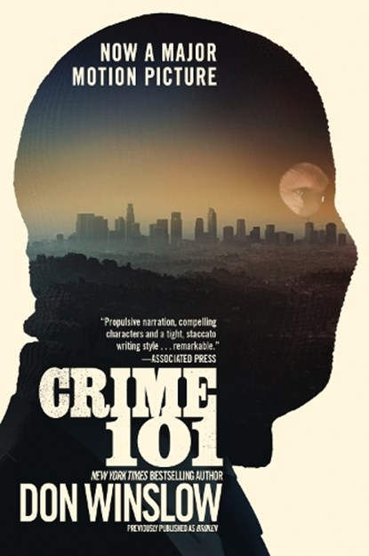 Crime 101 [Movie Tie-In]: A Novella, Don Winslow - Paperback - 9780063460751