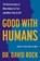 Good with Humans, David Rock - Gebonden - 9780063463967