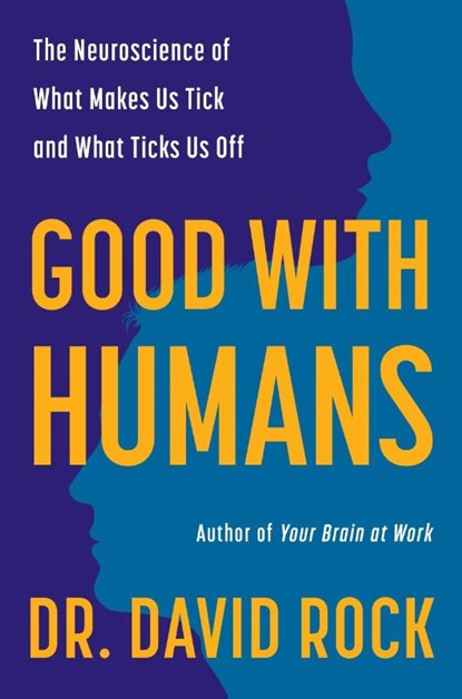 Good with Humans, David Rock - Gebonden - 9780063463967