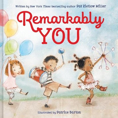 Remarkably You, Pat Zietlow Miller - Gebonden - 9780063464278