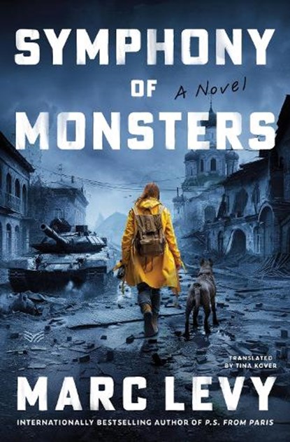 Symphony of Monsters, Marc Levy - Gebonden - 9780063465008
