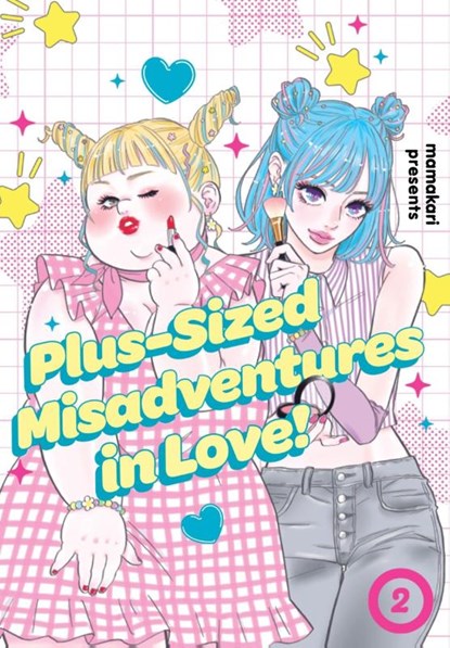 Plus-Sized Misadventures in Love!, Volume 2, mamakari - Paperback - 9780063465312