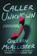 Caller Unknown, Gillian McAllister - Paperback - 9780063466814
