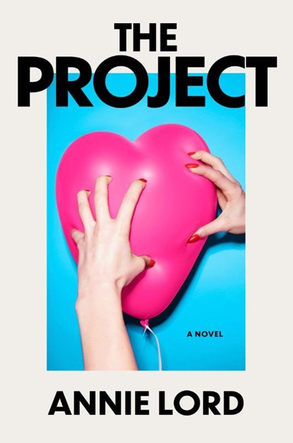 The Project, Annie Lord - Gebonden - 9780063467392