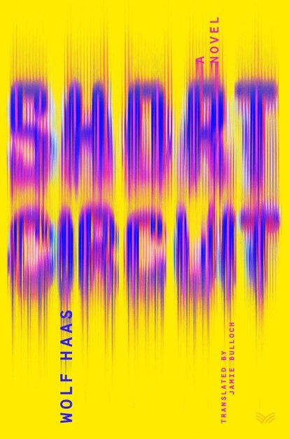 Short Circuit, Wolf Haas - Gebonden - 9780063469167