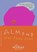 Almond (Nomad Edition), Won-pyung Sohn - Paperback - 9780063469228