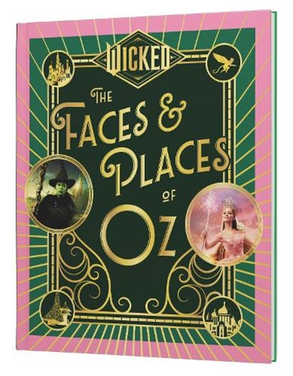 Wicked: The Faces & Places of Oz, Dey Street Books - Gebonden - 9780063471870