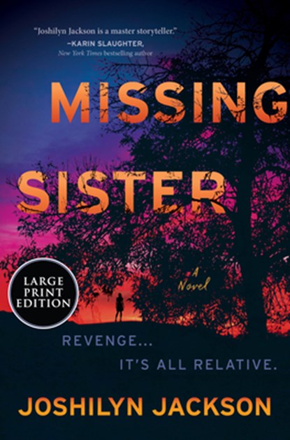 Missing Sister, Joshilyn Jackson - Paperback - 9780063475236