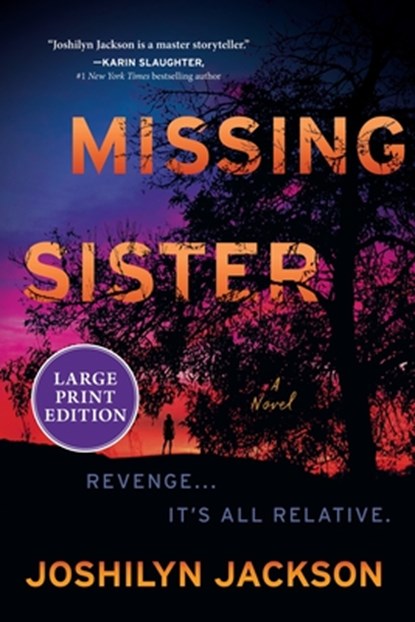 Missing Sister, Joshilyn Jackson - Paperback - 9780063475236