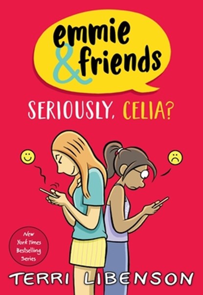 Emmie & Friends: Seriously, Celia?, Terri Libenson - Paperback - 9780063481404