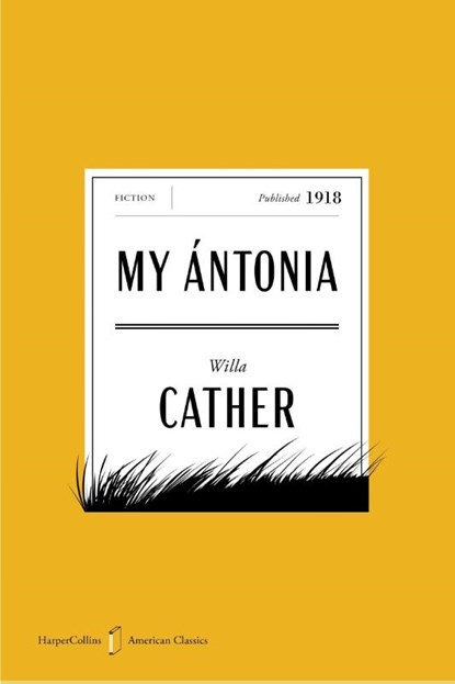 Cather, W: My Antonia American Classics Edition, Willa Cather - Paperback - 9780063481596