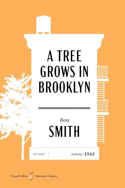 A Tree Grows in Brooklyn American Classics Edition, Betty Smith - Paperback - 9780063484184