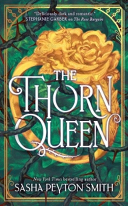 The Thorn Queen, Sasha Peyton Smith - Paperback - 9780063492011
