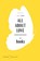 All About Love American Classics Edition, bell hooks - Paperback - 9780063497511