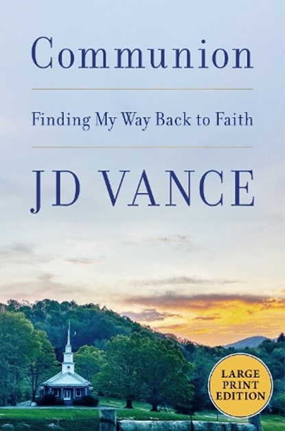 Communion LP, J. D. Vance - Paperback - 9780063575073